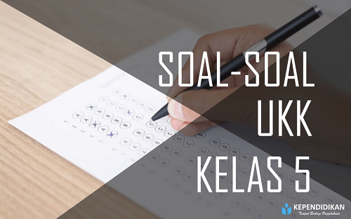 Soal Ukk Bhs Ipa Kls 5 Sd Semester 2